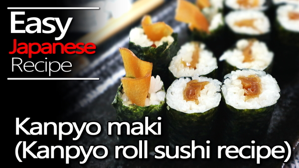 How To Make Sushi Rice Shari And Kanpyo Maki Recipe シャリとかんぴょう巻きレシピ